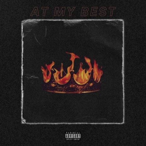 At My Best | Boomplay Music