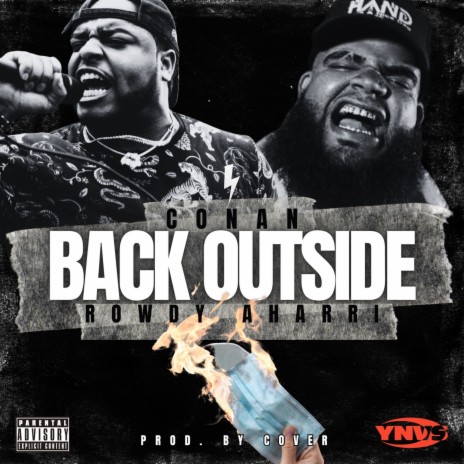 Back OutSide ft. Rowdy Aharri | Boomplay Music