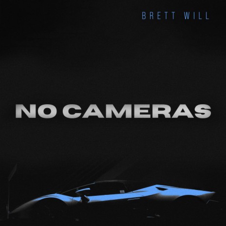 No Cameras | Boomplay Music