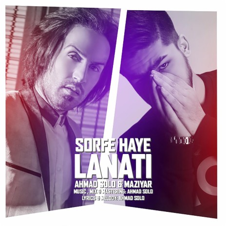 Sorfe Haye Lanati (feat. Maziyar) | Boomplay Music