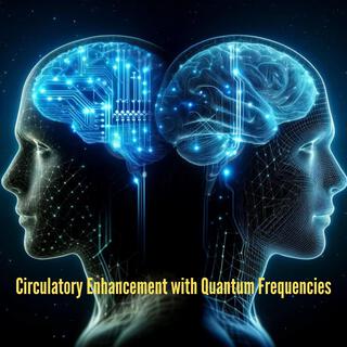 Circulatory Enhancement with Quantum Frequencies: Vagus Nerve Vitality, Anxiety Relief, Heart Health