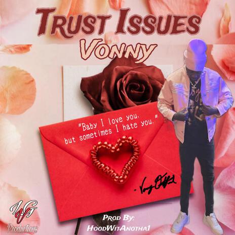 Trust Issues | Boomplay Music