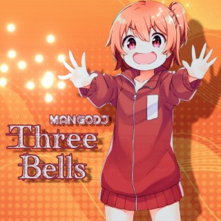 Three Bells (Special Version)