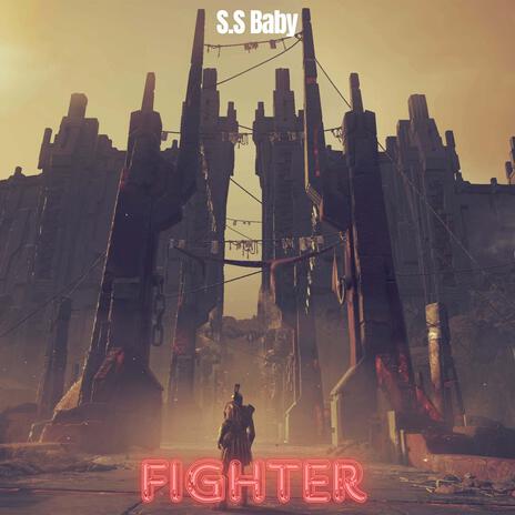 FIGHTER | Boomplay Music