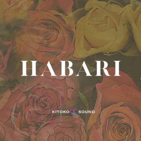 Habari ft. Kitoko Sound, Arándano, Mwana Ya Suka, Din BEATS & Afro Zen