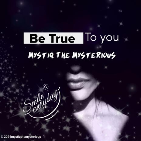 Be true to you (Remasterd) | Boomplay Music