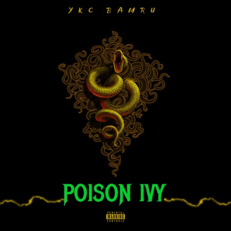 Poison Ivy | Boomplay Music