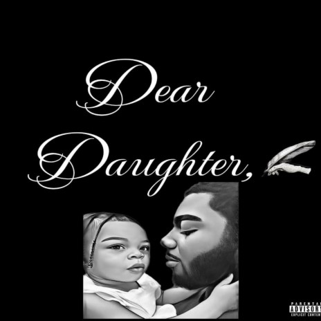 Dear Daughter | Boomplay Music