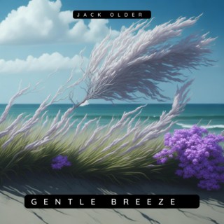 Gentle Breeze