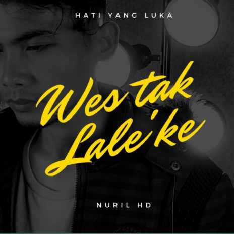 Wes Tak Lale'ke | Boomplay Music