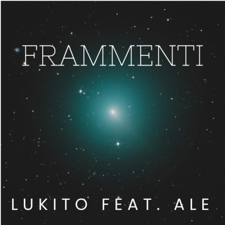 FRAMMENTI (feat. ALE) | Boomplay Music