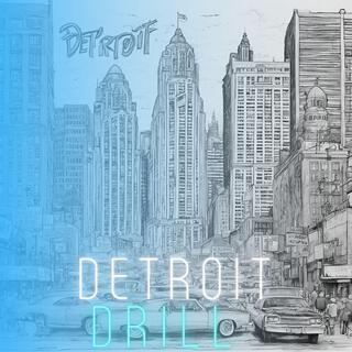 Detroit Drill