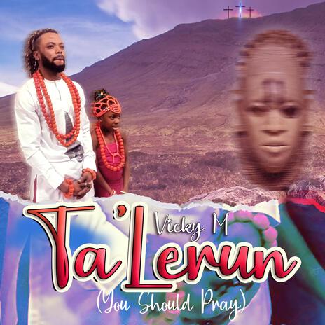 Talerun-you shoud pray | Boomplay Music