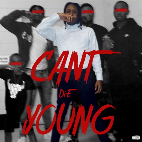 Cant Die Young | Boomplay Music