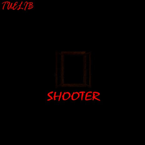 Shooter | Boomplay Music