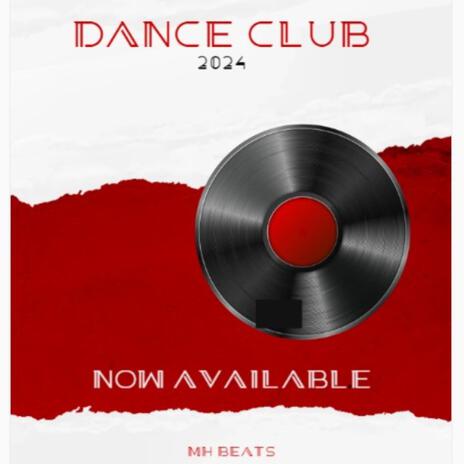 Dance Club | Boomplay Music