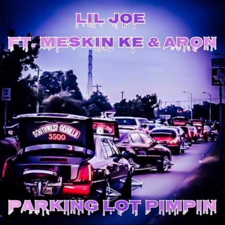 Parkin Lot Pimpin (feat. Meskin Ke & Aron) | Boomplay Music