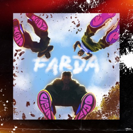 Farda ft. Psycho Yp & Kida Kudz | Boomplay Music