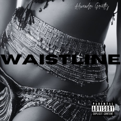 WAISTLINE | Boomplay Music