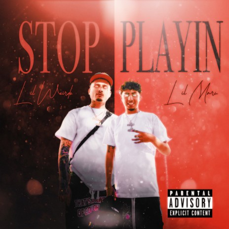 Stop Playing (feat. Lil Maru) | Boomplay Music