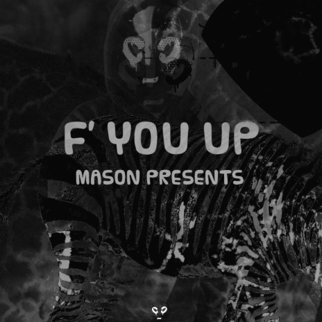 f you up | Boomplay Music
