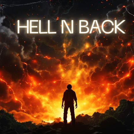 HELL and BACK ft. GEOXwill, with GEOXwill & Joka | Boomplay Music