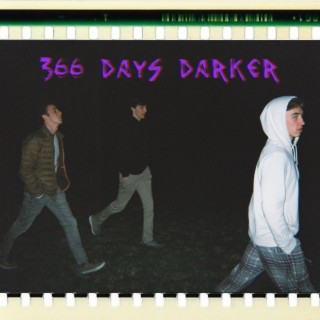 366 Days Darker