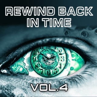 Rewind Back In Time Vol. 4