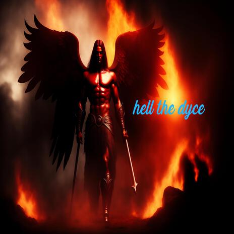 hell the dyce (evil editition) | Boomplay Music