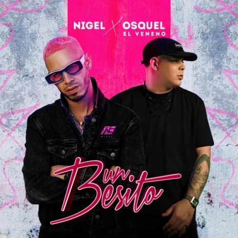 Un Besito ft. Osquel | Boomplay Music