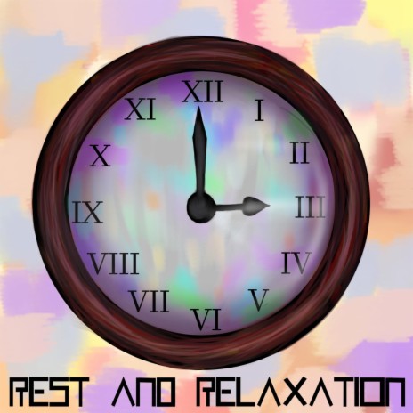 Rest and Relaxation