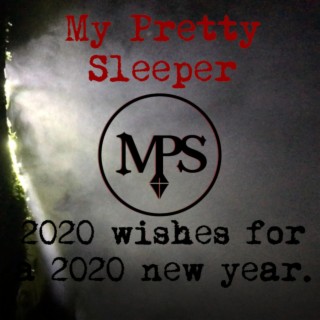 2020 Wishes for a 2020 New Year.