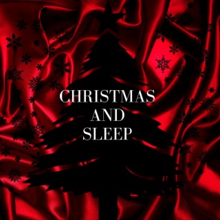 Christmas and Sleep