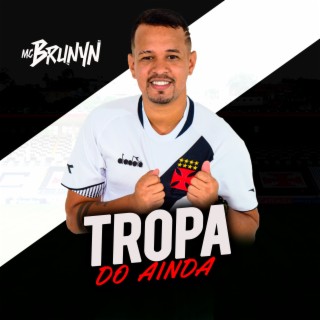 Tropa do Ainda