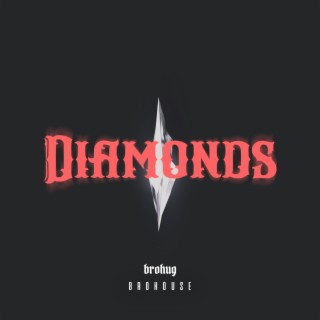 Diamonds