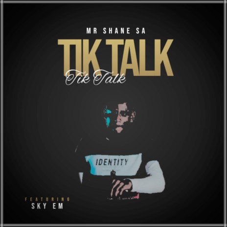 Tik Talk ft. Sky Em | Boomplay Music