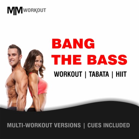 Bang The Bass (Tabata Workout Mix) ft. Body Rockerz & CardioMixes Fitness | Boomplay Music