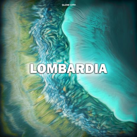 Lombardia | Boomplay Music