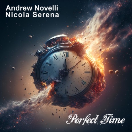 Perfect Time (Extended Version) ft. Nicola Serena | Boomplay Music