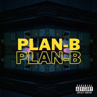 PLAN B