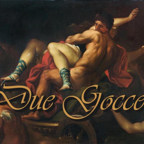 Due gocce | Boomplay Music