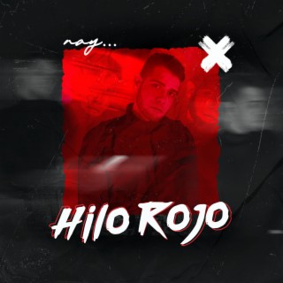 Hilo Rojo lyrics | Boomplay Music