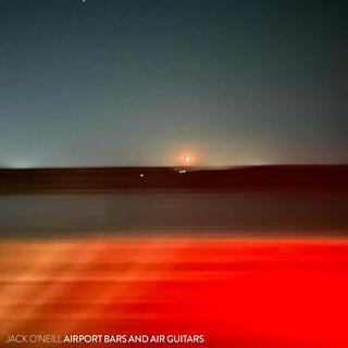 Airport Bars and Air Guitars lyrics | Boomplay Music