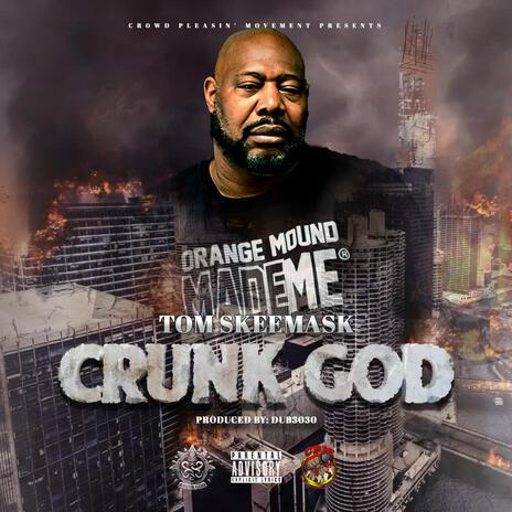 Crunk God | Boomplay Music