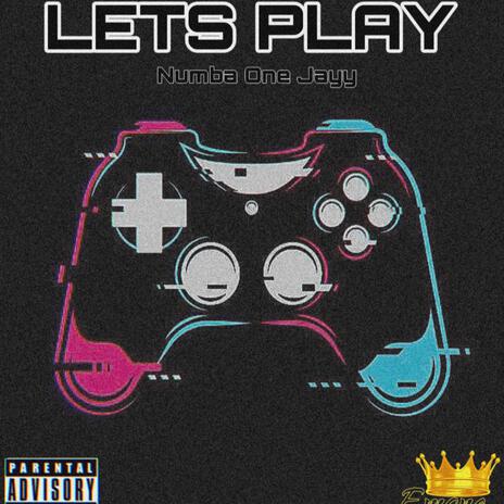 Lets Play | Boomplay Music