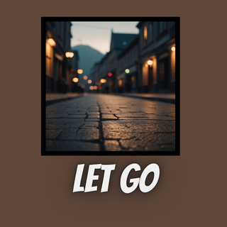 LET GO