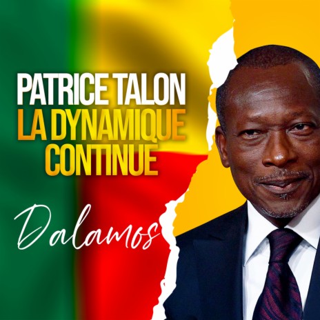 Patrice TALON La Dynamique Continue | Boomplay Music