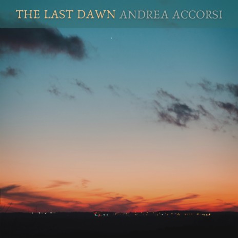 The Last Dawn | Boomplay Music