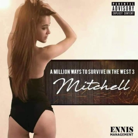 A Million Ways To Survive In The West ft. Big God | Boomplay Music