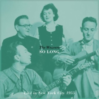 So Long - Live in New York City 1955